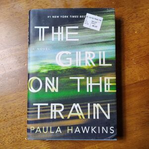 The Girl On The Train Hardcover Book 2015 Chiller Paula Hawkins 9781594633669